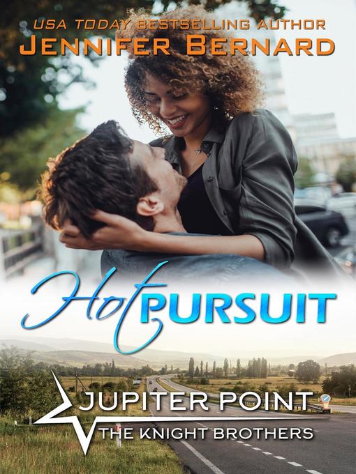 Title details for Hot Pursuit by Jennifer Bernard - Available
